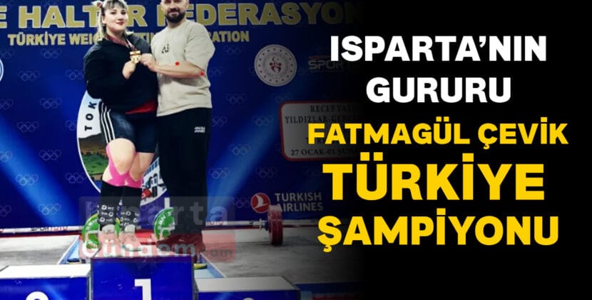 FATMAGUL CEVIK TURKIYE SAMPIYONU
