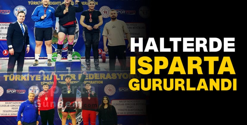 HALTERDE ISPARTA GURURLANDI