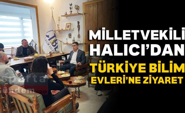 MILLETVEKILI HALICI ZIYARET