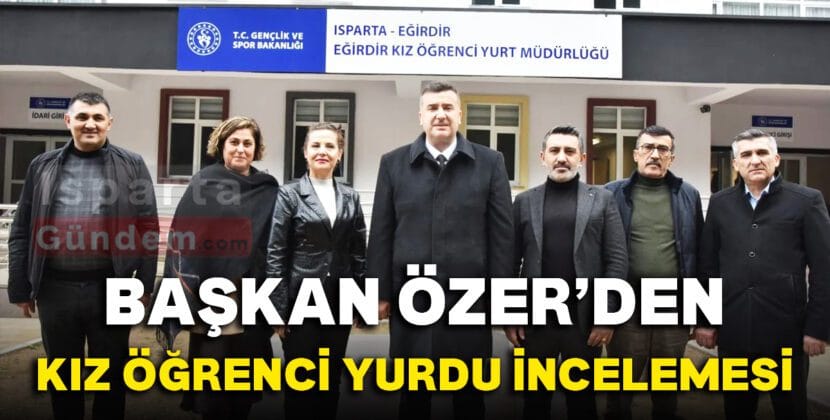 baskan ozerden kiz ogrenci yurdu incelemesi