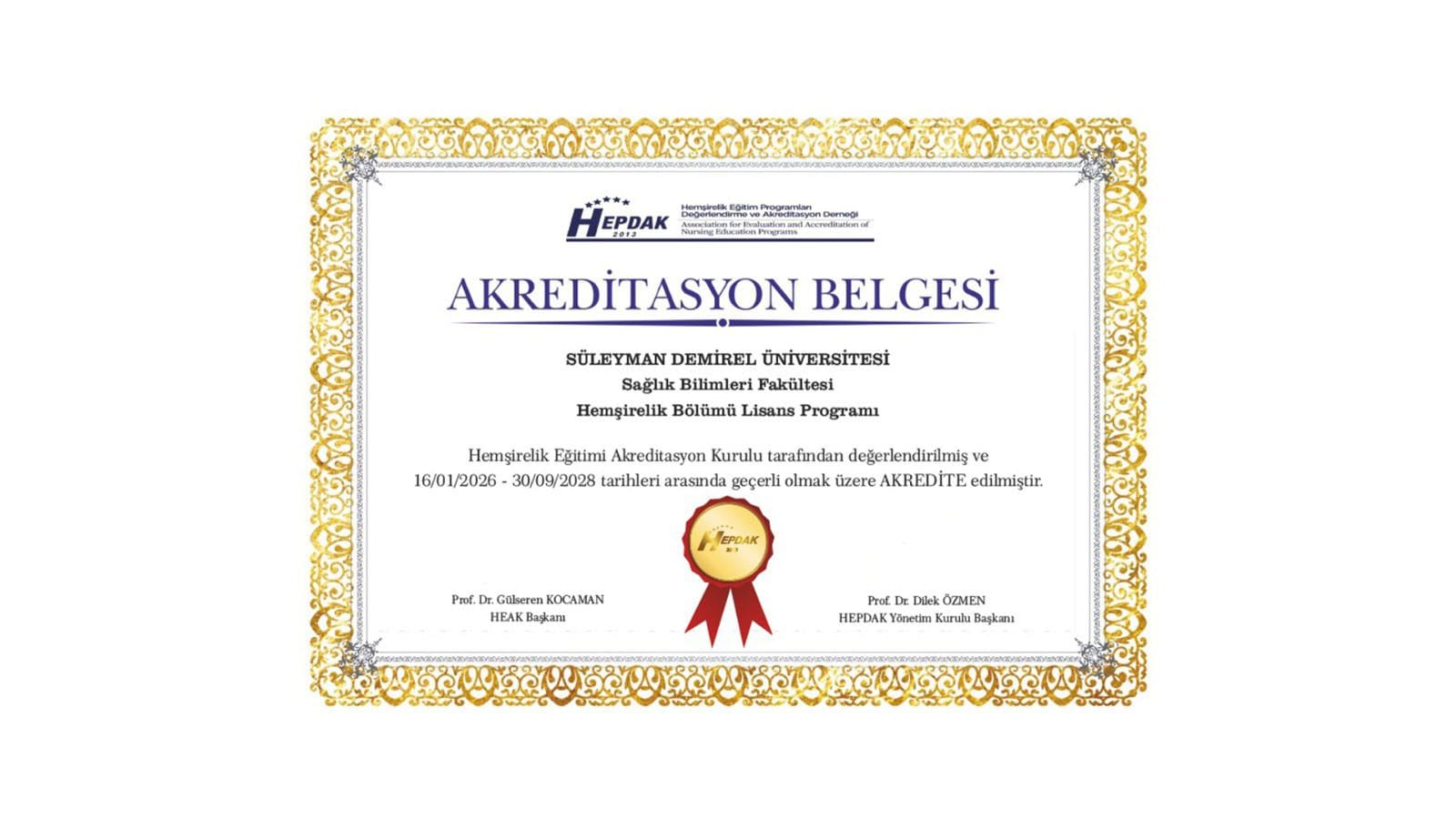 Süleyman Demirel Üniversitesi Hemşirelik Eğitimi Uluslararası Standartlarda Tescillendi