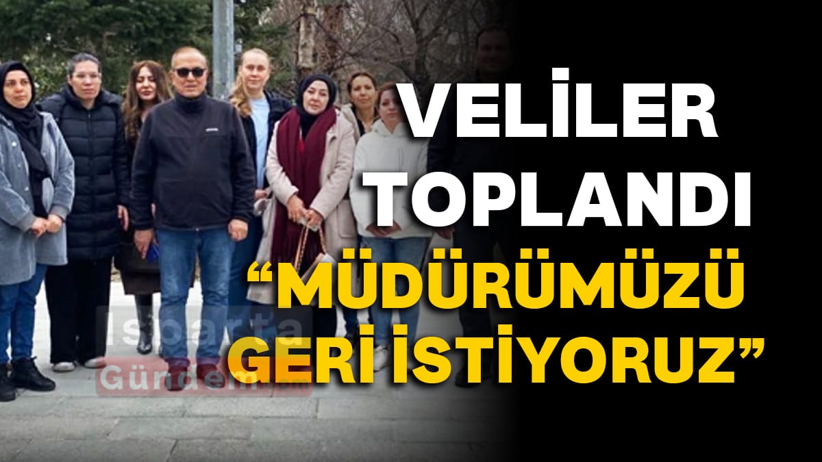 Okul Müdürü Tartışmasında Velilerden Güçlü Destek: “Hizmetlerimiz Yanlış Aksettirildi, Müdürümüzü Geri İstiyoruz”