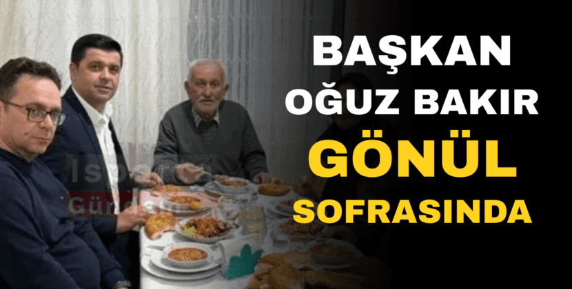 OGUZ BAKIR GONUL SOFRASINDA