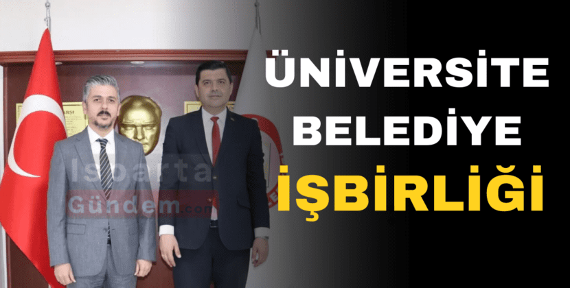 ÜNİVERSİTE BELEDİYE İŞBİRLİĞİ