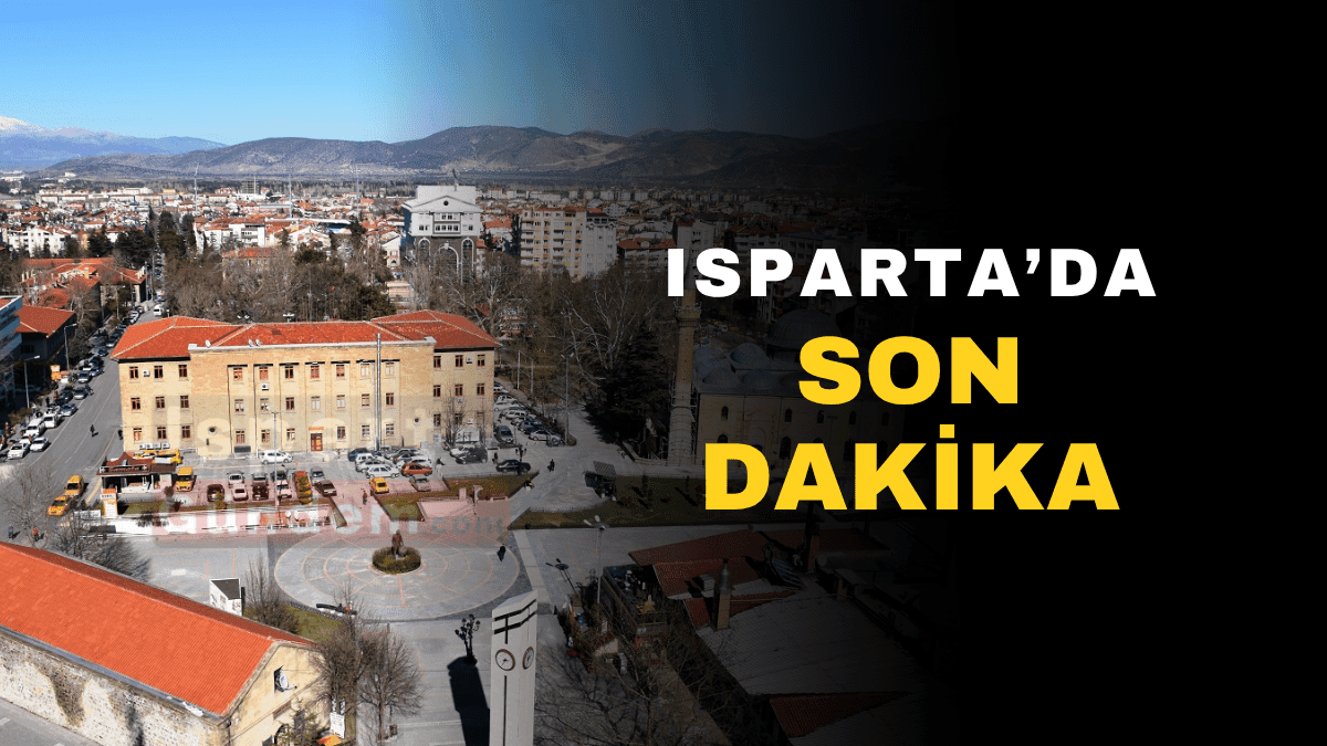 Isparta Gündem: Son Dakika Gelişmeleri, Hava Durumu ve Yerel Haberler