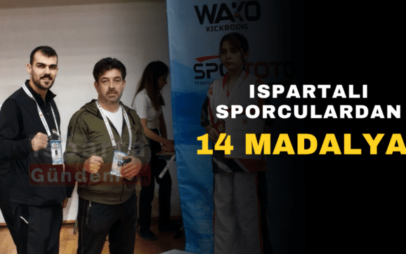 ISPARTALI SPORCULARDAN 14 MADALYA
