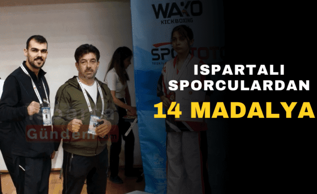 ISPARTALI SPORCULARDAN 14 MADALYA