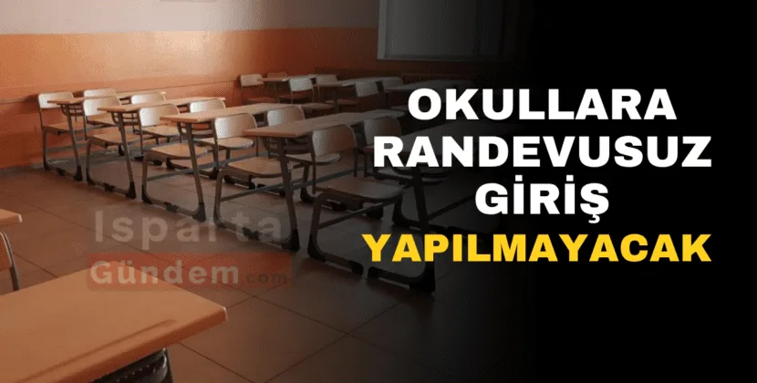 Okullara Ziyaretçi Girişleri Randevusuz Olmayacak